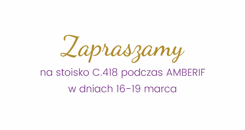 Zapraszamy na stoisko C.418 AMBERIF 16-19.03